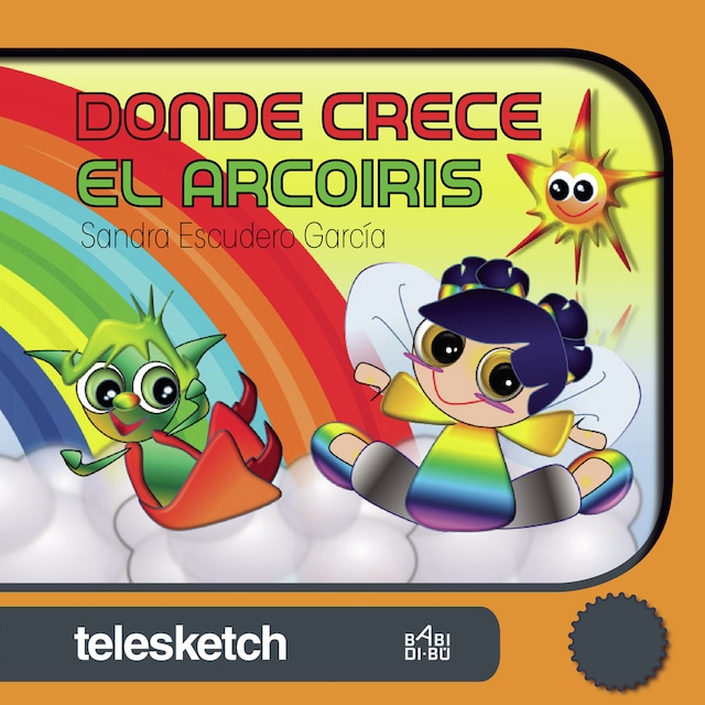 Book cover for Donde crece el arcoiris