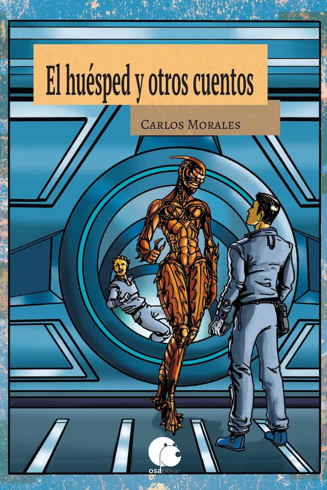 Couverture de livre pour El huésped y otros cuentos