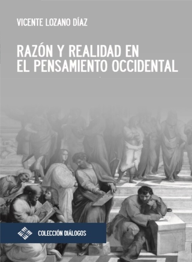 Book cover for Razón y realidad en el pensamiento occidental