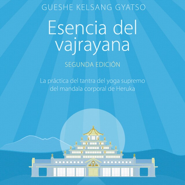 Portada de libro para Esencia del vajrayana. Segunda edición