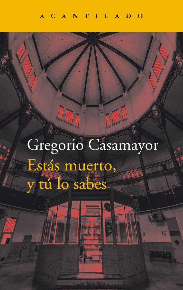 Book cover for Estás muerto, y tú lo sabes