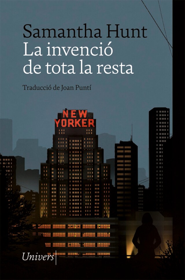 Portada de libro para La invenció de tota la resta