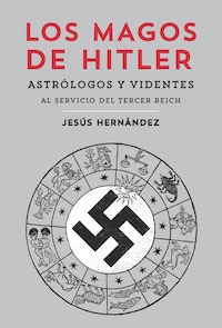 Los magos de Hitler