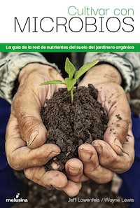Cultivar con microbios