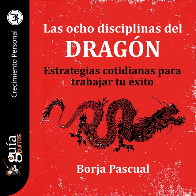 Boekomslag van GuíaBurros: Las ocho disciplinas del Dragón