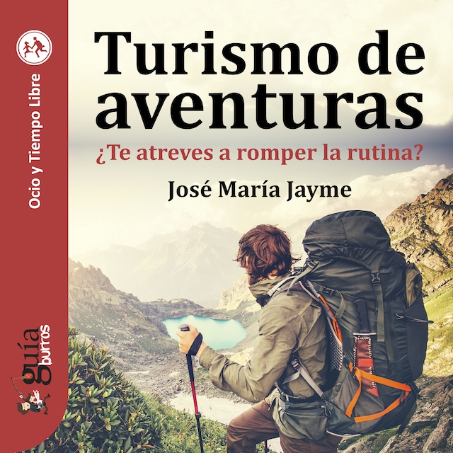 GuíaBurros: Turismo de aventuras