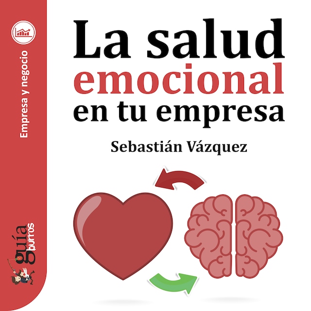 Okładka książki dla GuíaBurros: La salud emocional en tu empresa