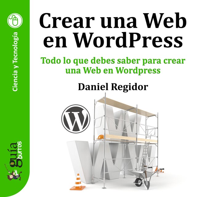 Boekomslag van GuíaBurros: Crear una Web en WordPress