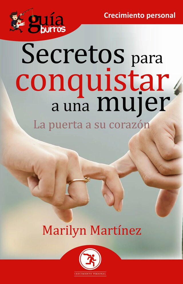 Portada de libro para GuíaBurros Secretos para conquistar a una mujer