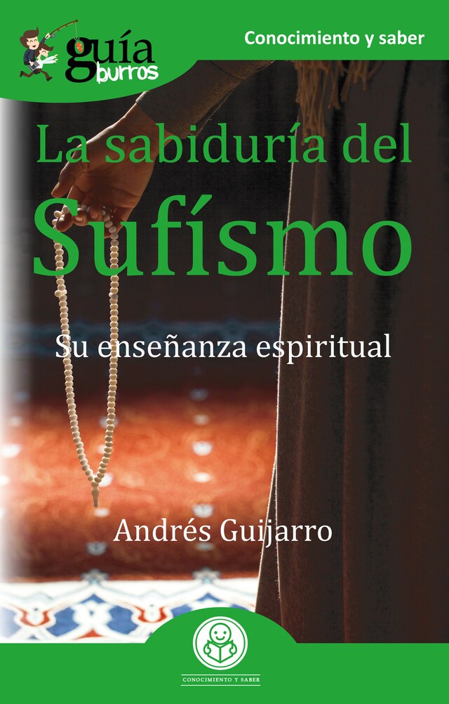 Okładka książki dla GuíaBurros La sabiduría del Sufísmo