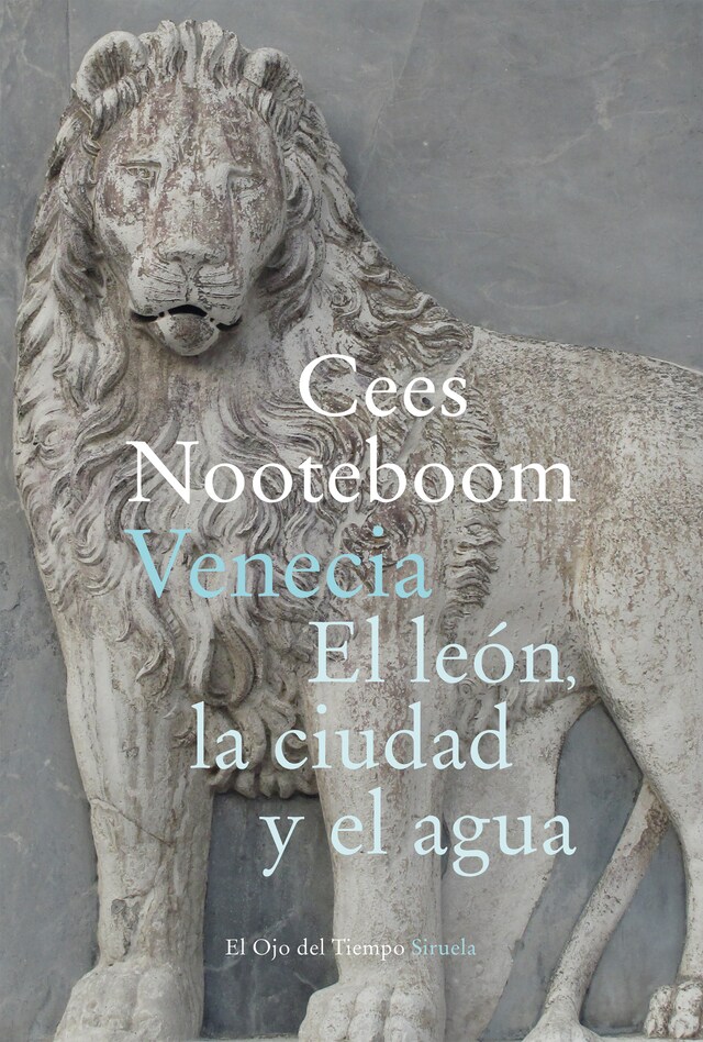 Book cover for Venecia. El león, la ciudad y el agua