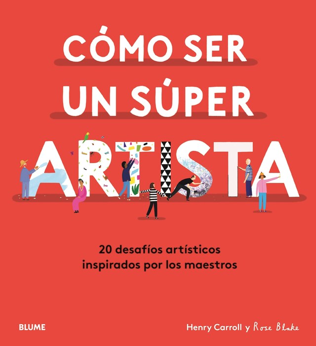 Buchcover für Cómo ser un súper artista