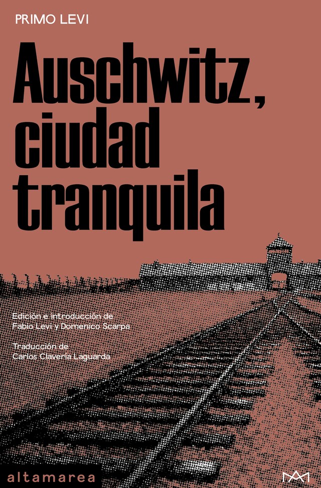 Book cover for Auschwitz, ciudad tranquila