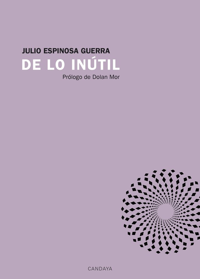 Book cover for De lo inútil