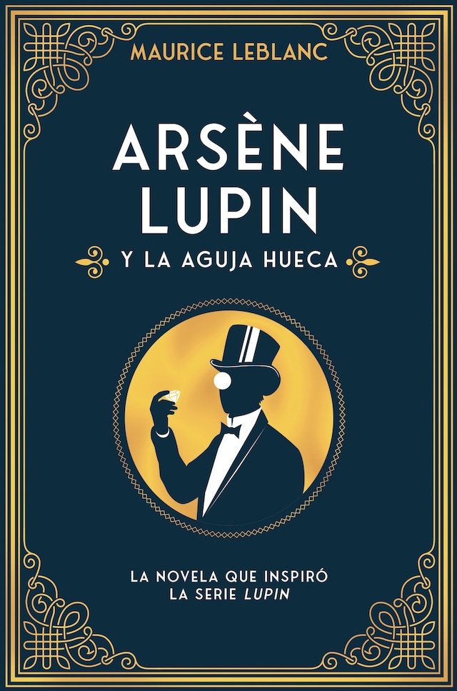 Buchcover für Arsène Lupin y la aguja hueca