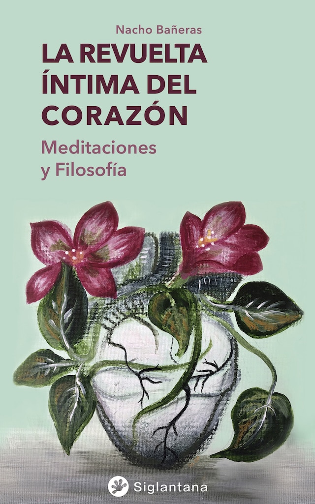 Couverture de livre pour La revuelta íntima del corazón