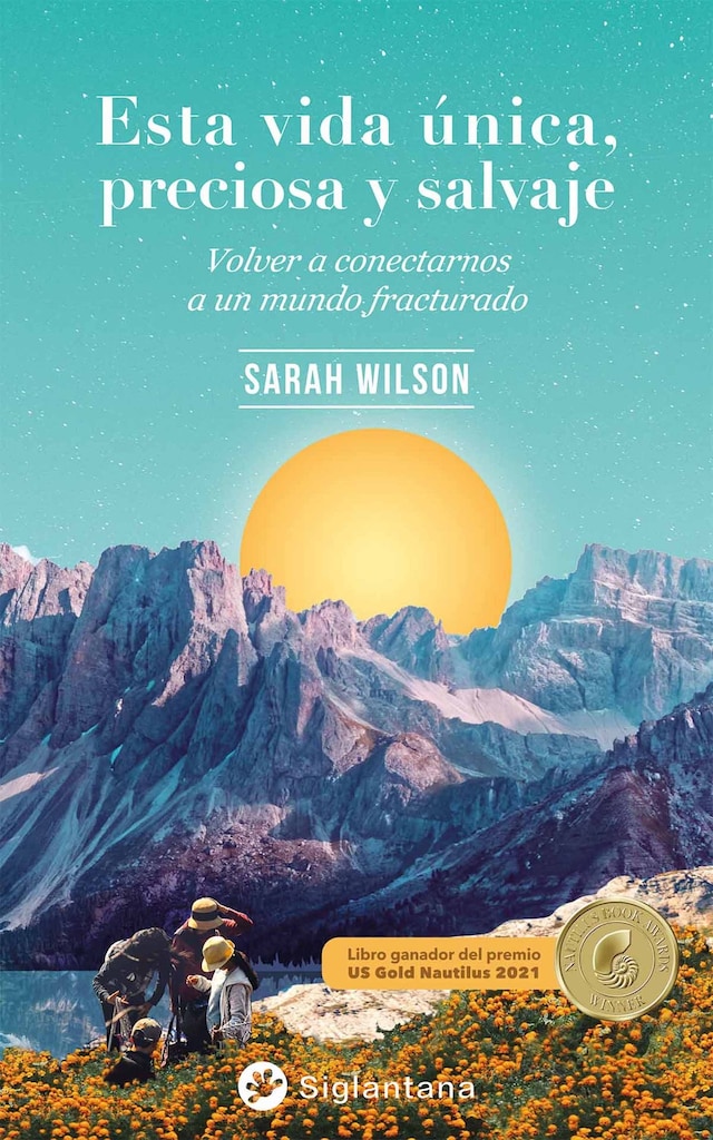 Book cover for Esta vida única, preciosa y salvaje