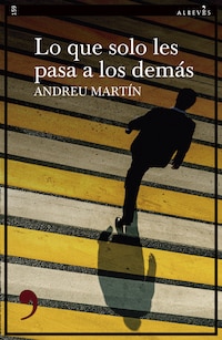 Lo que solo les pasa a los demás