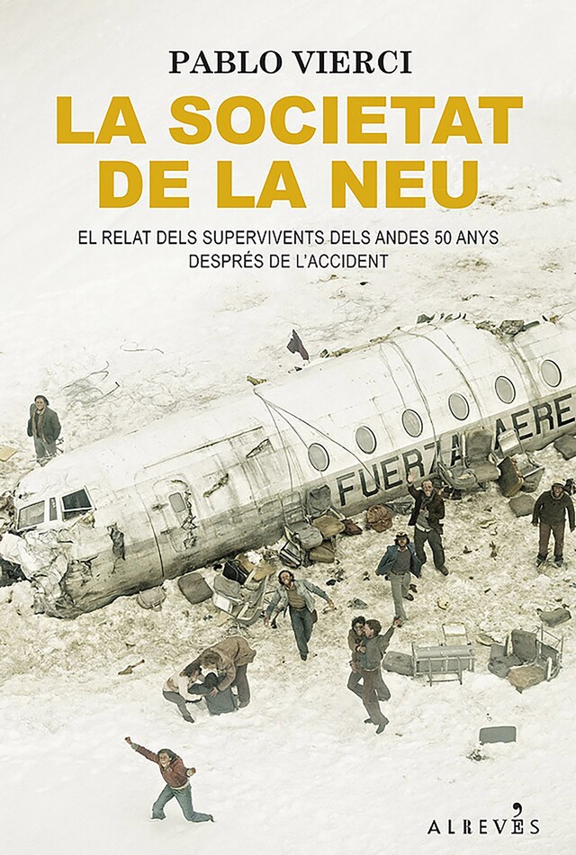 Portada de libro para La societat de la neu