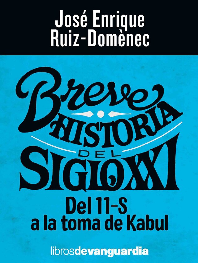 Kirjankansi teokselle Breve historia del siglo XXI