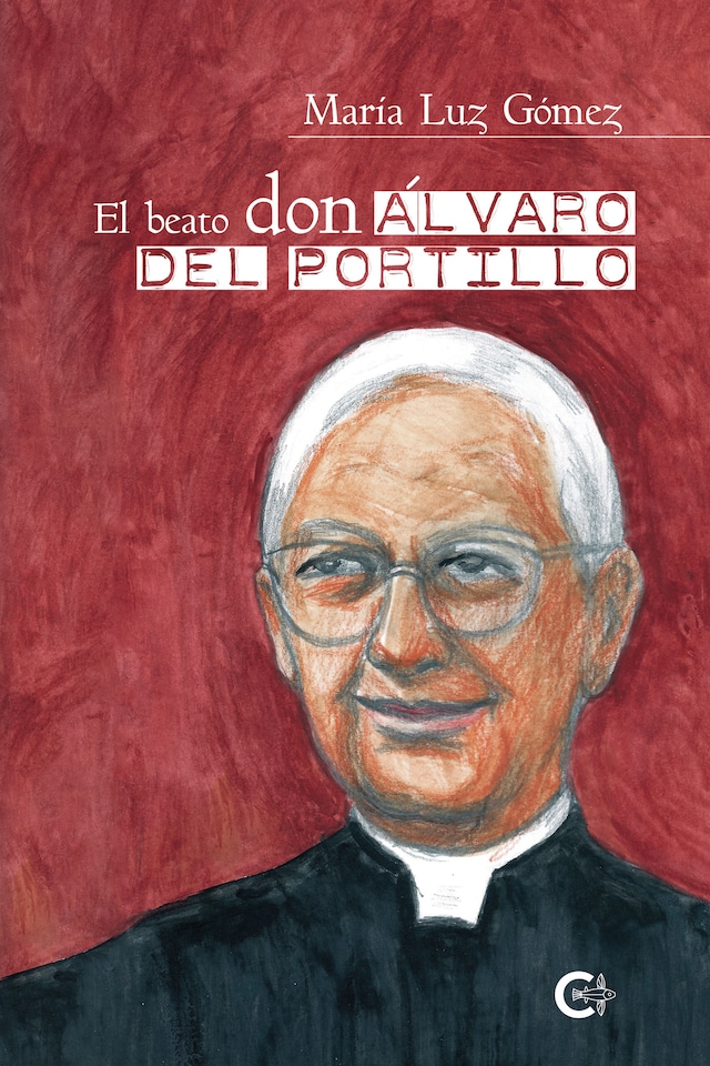 Book cover for El beato don Álvaro del Portillo