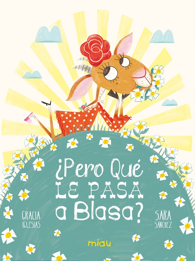 Book cover for ¿Pero qué le pasa a Blasa?