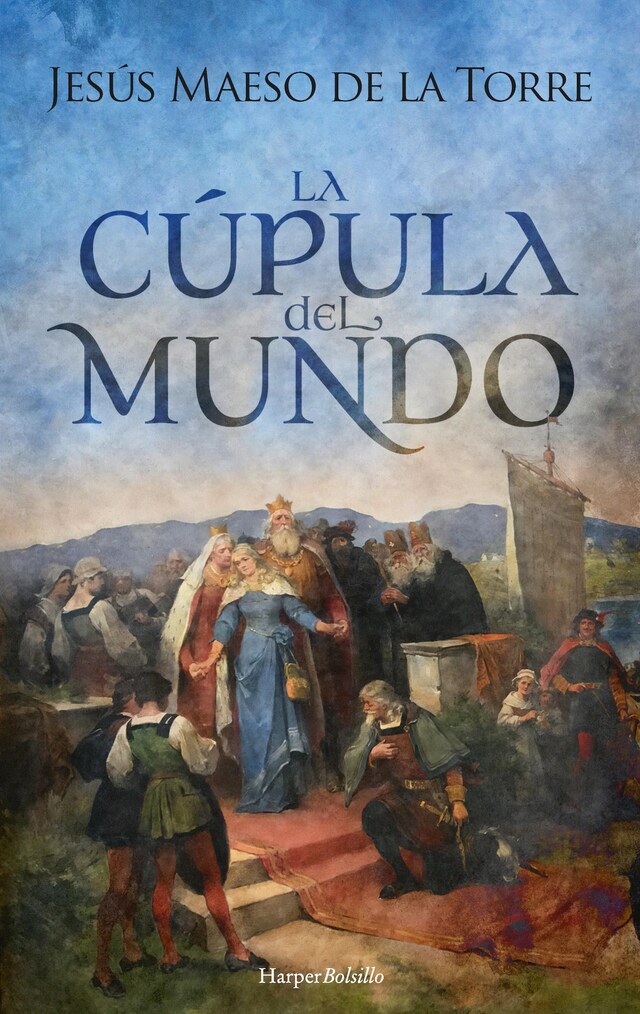 Book cover for La cúpula del mundo
