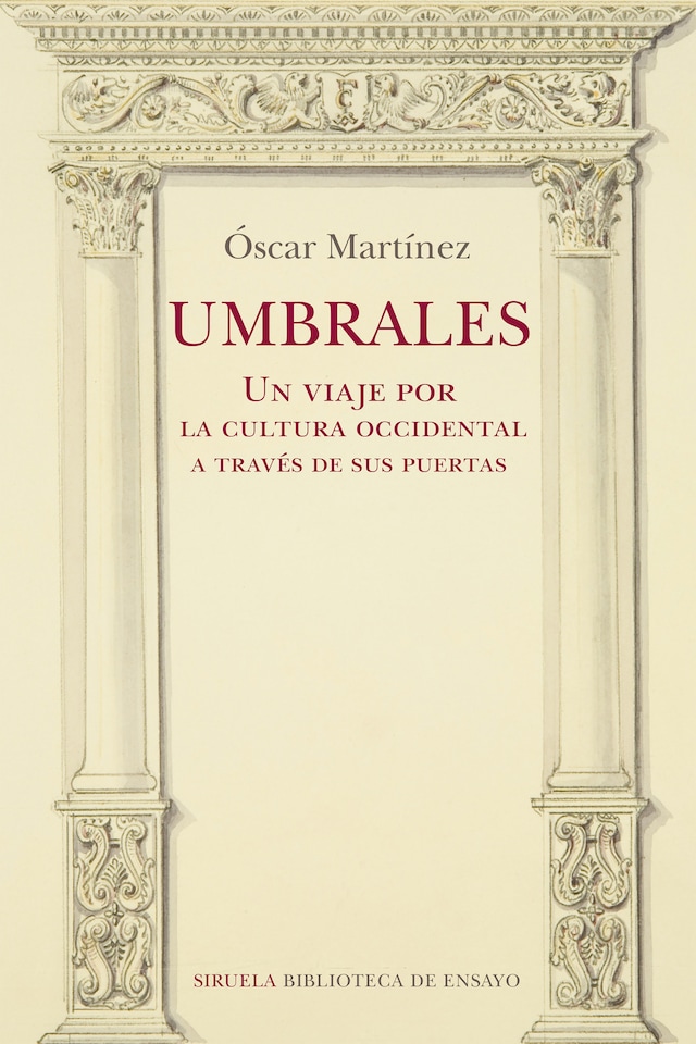 Book cover for Umbrales. Un viaje por la cultura occidental a través de sus puertas