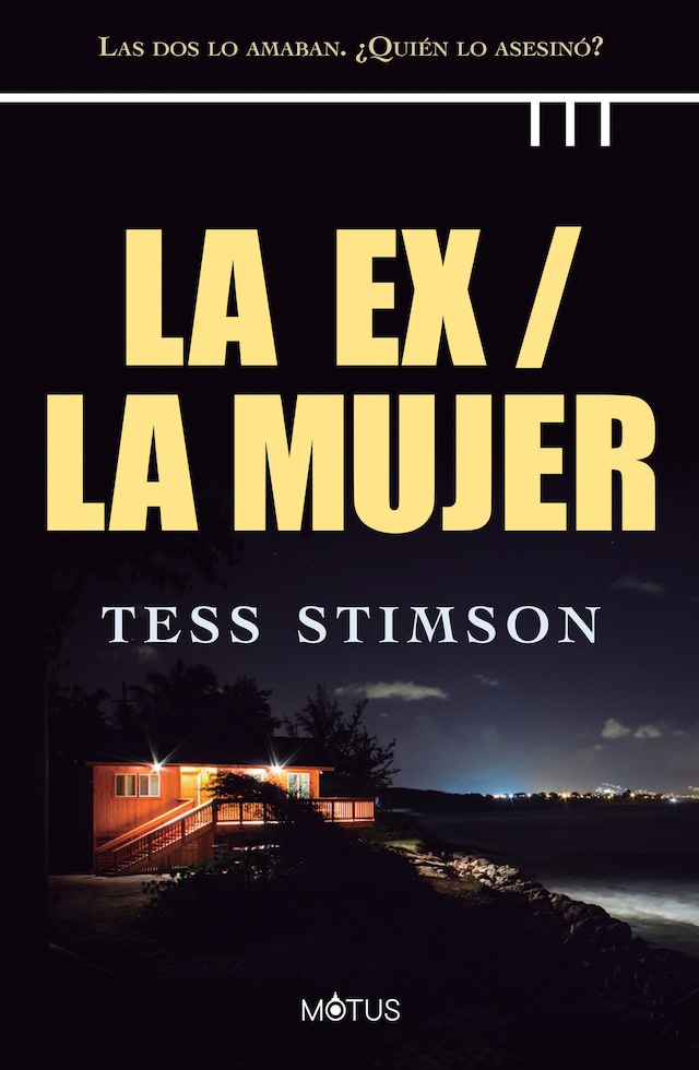 Book cover for La ex / La mujer (versión española)