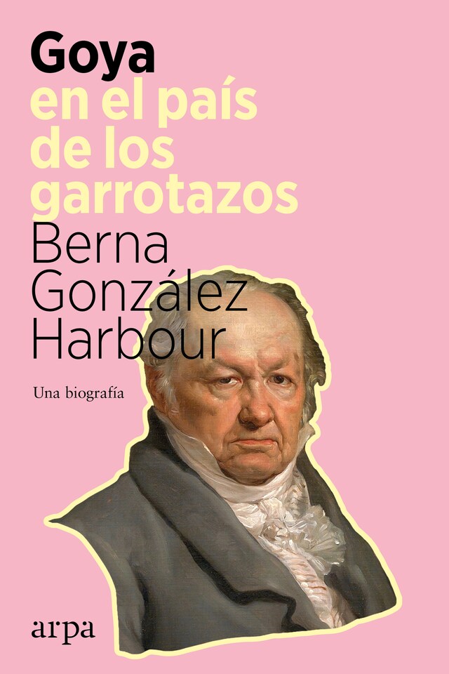Buchcover für Goya en el país de los garrotazos