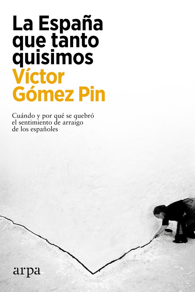 Portada de libro para La España que tanto quisimos