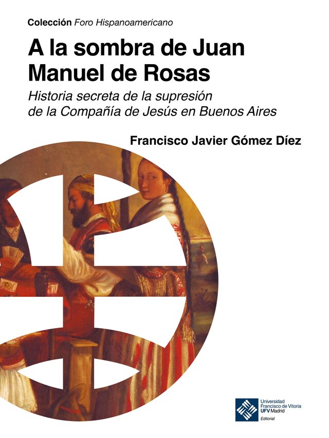 Boekomslag van A la sombra de Juan Manuel de Rosas