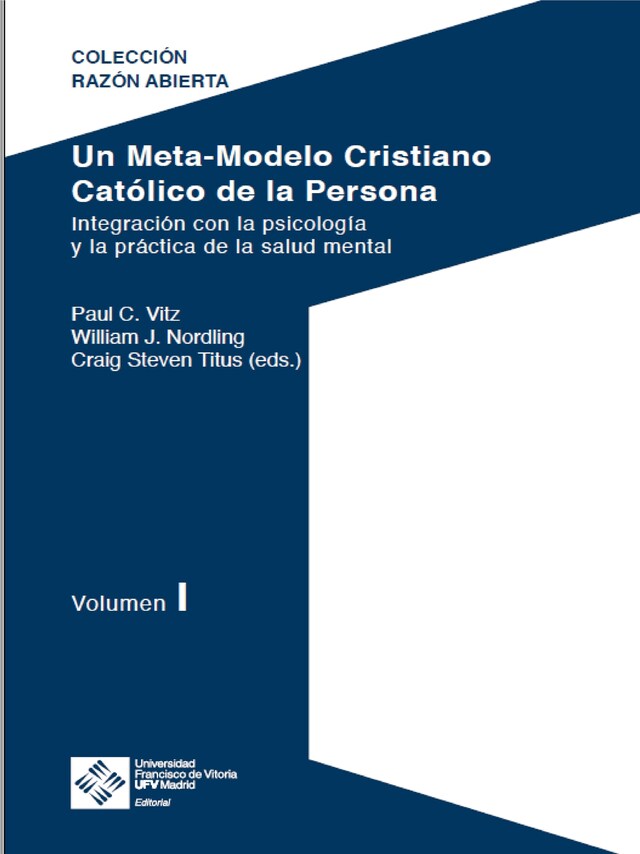 Book cover for Un Meta-Modelo Cristiano católico de la persona - Volumen I