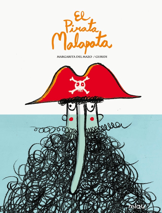 Book cover for El pirata Malapota