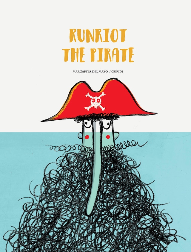 Book cover for Runriot the pirate