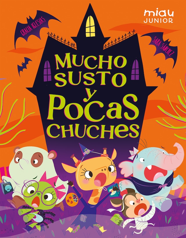 Book cover for Mucho susto y pocas chuches