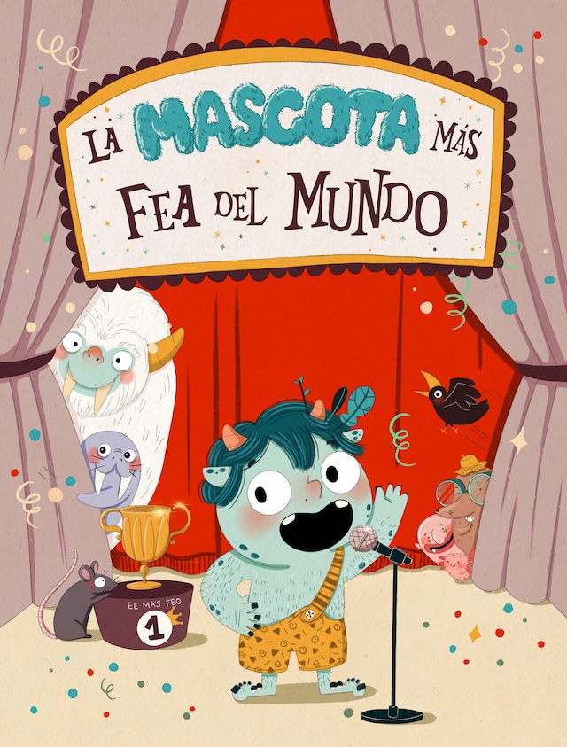 Book cover for La mascota más fea del mundo