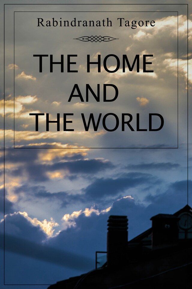 Book cover for The Home and the World