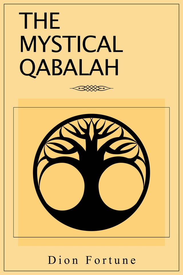 Book cover for The Mystical Qabalah