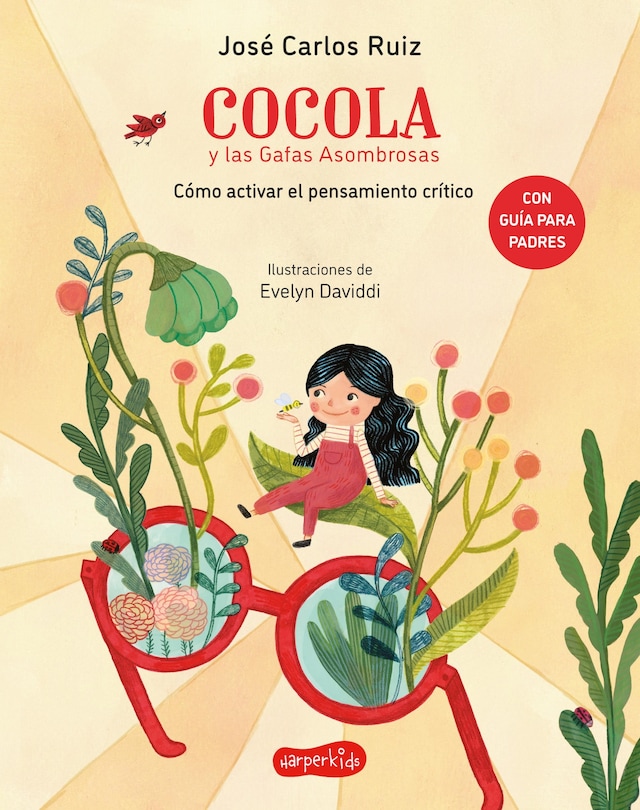 Book cover for Cocola y las gafas asombrosas. Cómo activar el pensamiento crítico