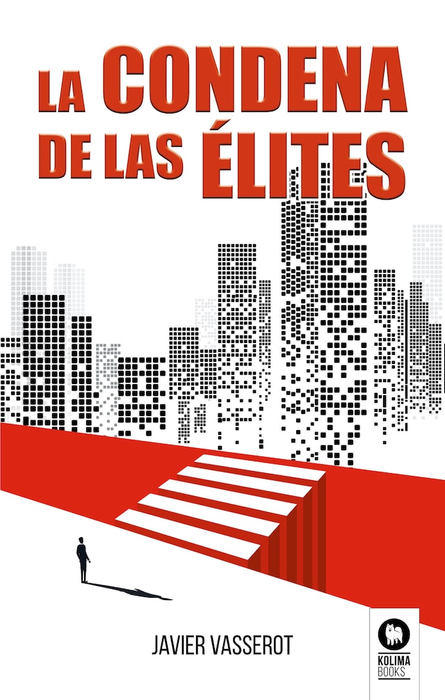 Book cover for La condena de las élites