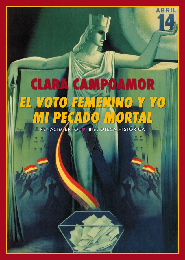Couverture de livre pour El voto femenino y yo: mi pecado mortal