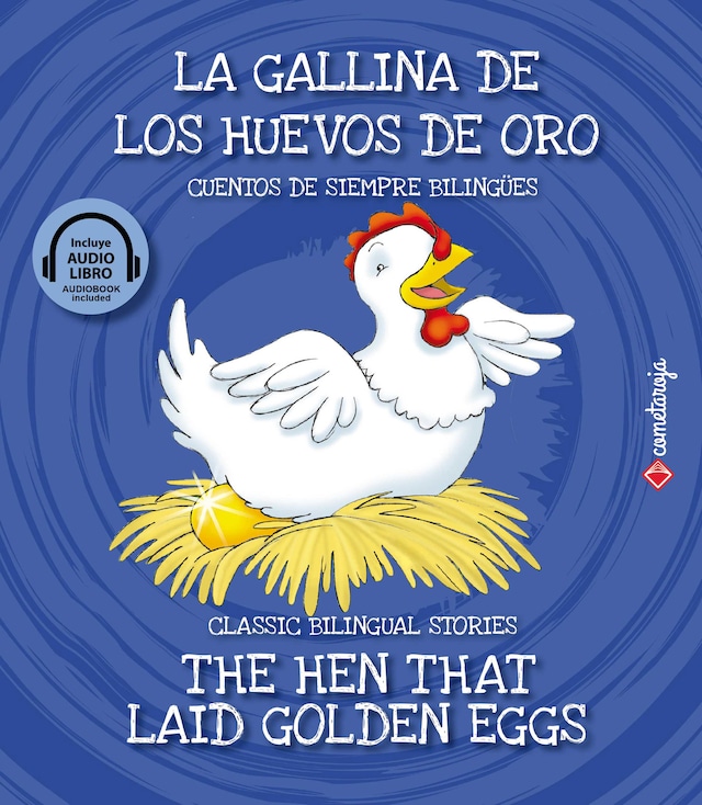 Book cover for La gallina de los huevos de oro / The Hen That Laid Golden Eggs