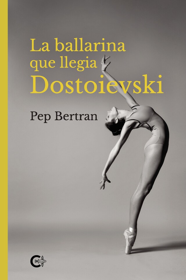 Book cover for La ballarina que llegia Dostoievski