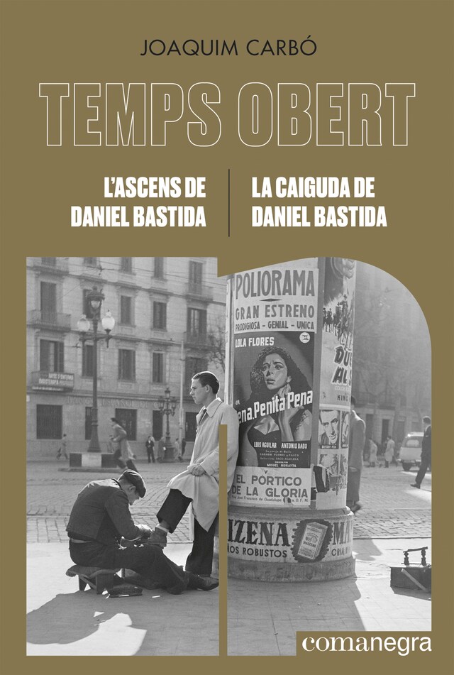 Couverture de livre pour L'ascens de Daniel Bastida / La caiguda de Daniel Bastida