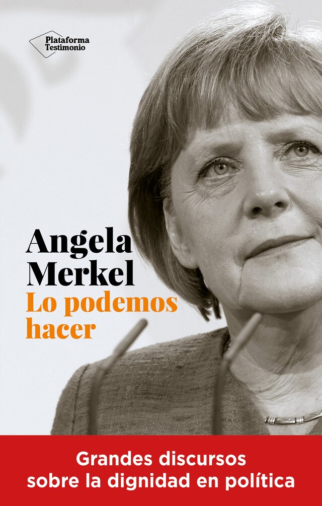 Boekomslag van Angela Merkel. Lo podemos hacer