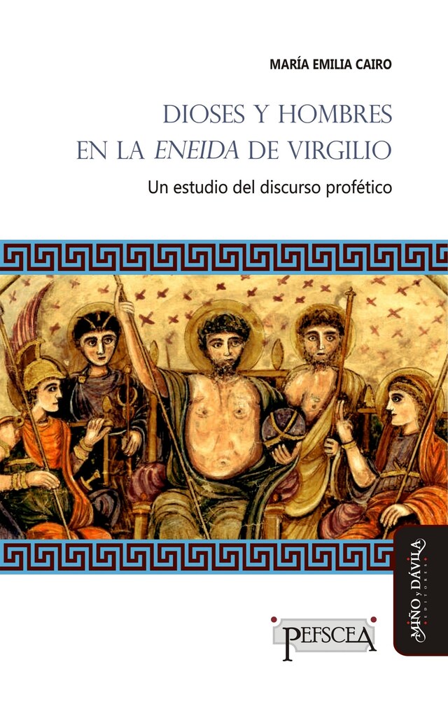 Book cover for Dioses y hombres en la Eneida de Virgilio