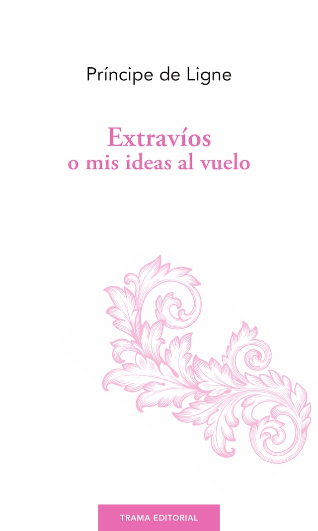 Book cover for Extravíos o mis ideas al vuelo