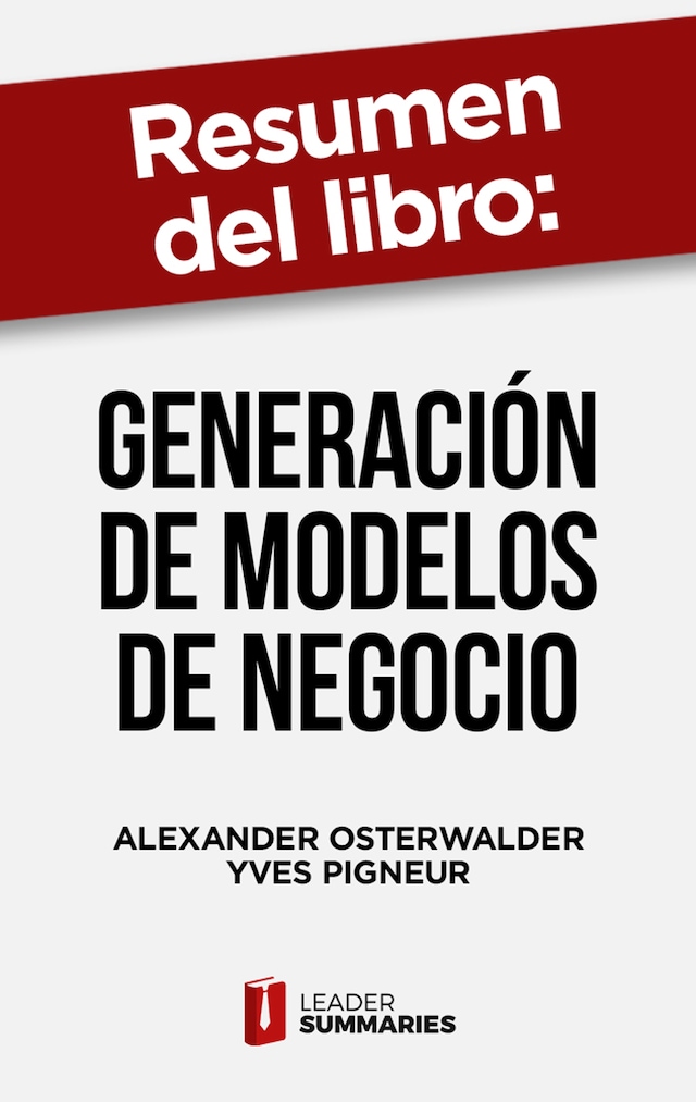 Buchcover für Resumen del libro "Generación de modelos de negocio" de Alexander Osterwalder