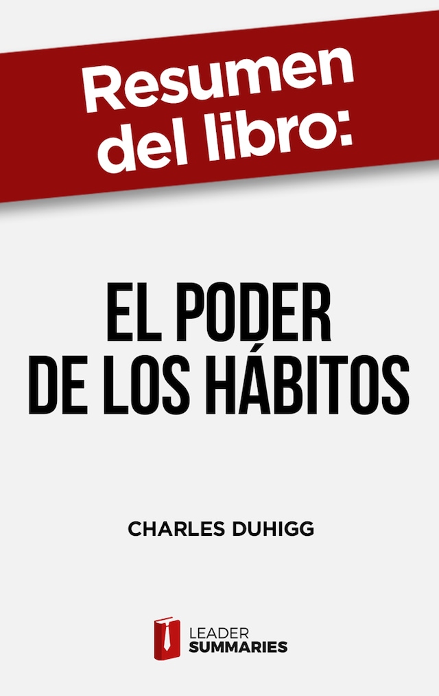 Boekomslag van Resumen del libro "El poder de los hábitos" de Charles Duhigg